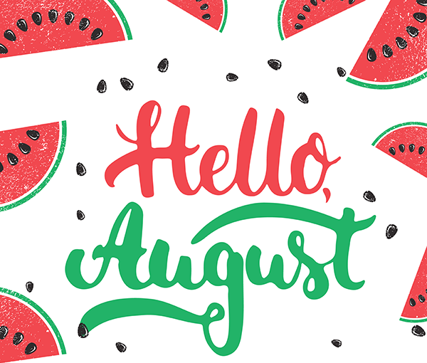 hello august
